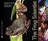 The Frog Scientist