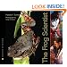 The Frog Scientist (Scientists in the Field Series)