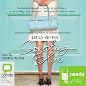 Something Blue | [Emily Giffin]