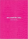 Sex and the City: Kiss and Tell, Updated Edition