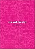 Sex and the City: Kiss and Tell