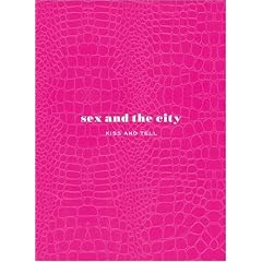 Sex and the City Kiss & Tell
