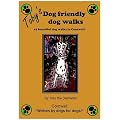 Toby's Dog Friendly Dog Walks: Bk. 1: Cornwall