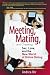 Meeting, Mating, and Cheating: Sex, Love, and the New World of Online Dating (Financial Times (Prentice Hall))