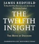 The Twelfth Insight: The Hour of Deci...