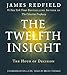 The Twelfth Insight: The Hour of Decision