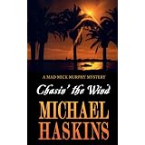 Chasin' the Wind: Mick Murphy Key West Mystery