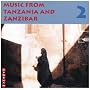 Music from Tanzania & Zanzibar, Vol. 2