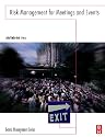 Risk Management for Meetings and Events (Events Management)