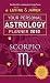 Your Personal Astrology Planner 2010: Scorpio (Your Personal Astrology Planr)