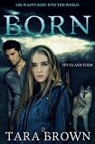 Born (The Born Trilogy)