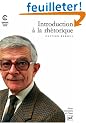 Introduction � la rh�torique