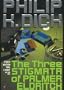 The Three Stigmata of Palmer Eldritch