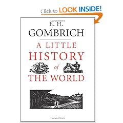 A Little History of the World (Deckle Edge)