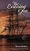 The Evening Gun (War of 1812 Trilogy, Volume 3)