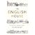 The English House