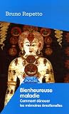 Livres Médecines Douces - Bienheureuse maladie : Des noeuds et des Nouures