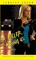 A Killer Among Us (Thorndike Press Large Print Christian Fiction)