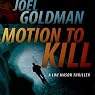 Motion to Kill: Lou Mason Legal Thriller, Book 1