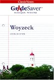 GradeSaver(tm) ClassicNotes Woyzeck