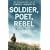 Soldier, Poet, Rebel: The Extraordinary Life of Charles Hudson VC