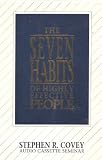 The 7 Habits of Highly Effective People