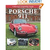 Collector's Originality Guide Porsche 911 by Peter Morgan and John Colley