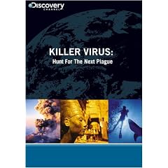 Killer Virus: Hunt For The Next Plague