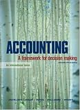 Accounting: A Framework for Decision Making