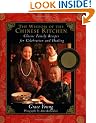 The Wisdom of the Chinese Kitchen: Classic Family Recipes for Celebration and Healing