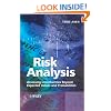 Risk Analysis: Assessing Uncertainties Beyond Expected Values and Probabilities