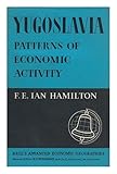 Yugoslavia : patterns of economic activity