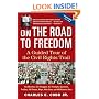 On the Road to Freedom: A Guided Tour of the Civil Rights Trail