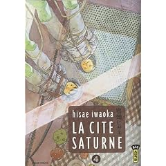 La cit� Saturne, Tome 4