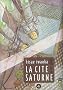 La cit� Saturne, Tome 4