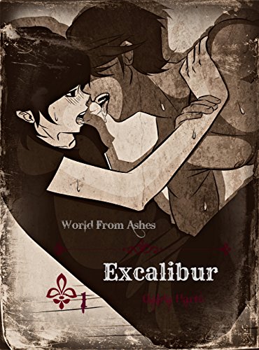 Excalibur (World From Ashes Book 1)