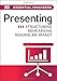 DK Essential Managers: Presenting: Structuring, Rehearsing, Making an Impact