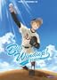 Big Windup: Part One (Episodes 1-13)