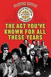 The Act You've Known for All These Years: A Year in the Life of Sgt. Pepper and Friends
