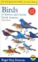 A Field Guide to the Birds of Eastern and Central North America