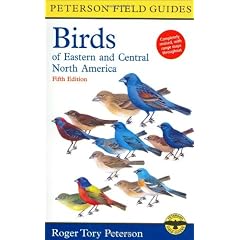 A Field Guide to the Birds of Eastern and Central North America