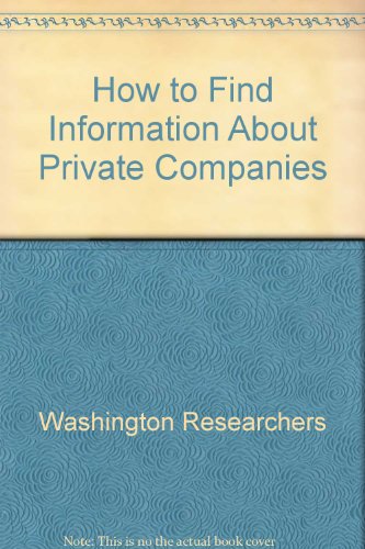 How to Find Information About Private Companies