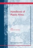 Handbook of Plastic Films