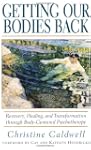 Getting Our Bodies Back