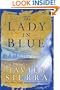 The Lady in Blue: A Novel
