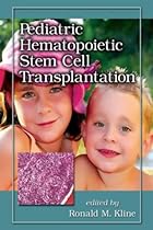 Pediatric Hematopoietic Stem Cell Transplantation