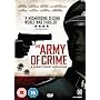 Army Of Crime [DVD] [2009]