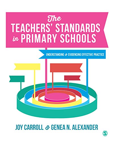 The Teachers' Standards in Primary Schools: Understanding and Evidencing Effective Practice
