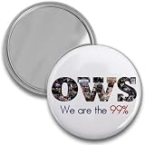 We are the 99% OWS Occupy Wall Street Protest 2.25 inch Pocket Mirror