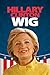 Hillary Clinton Wig